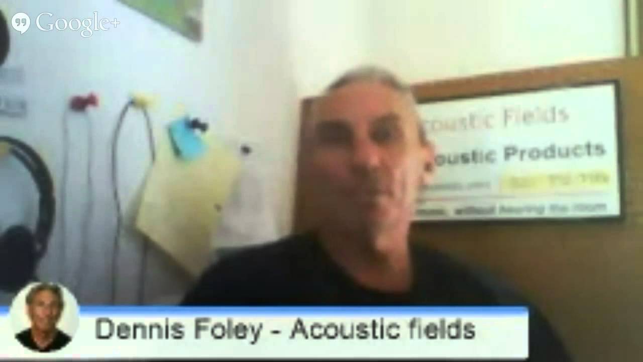 ACOUSTIC TREATMENT GOOGLE HANGOUT WEEK #4