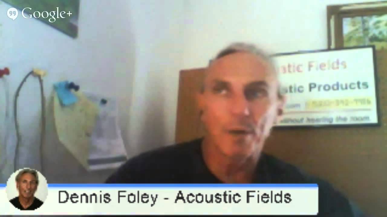 Acoustic Treatment Google Hangout Week #2