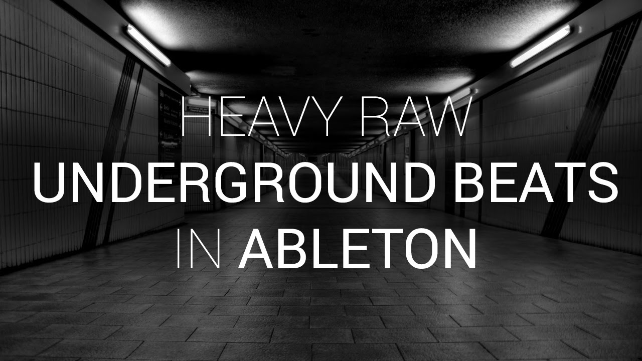 Heavy Raw Underground House Beats and Bass in Ableton Live – YouTube