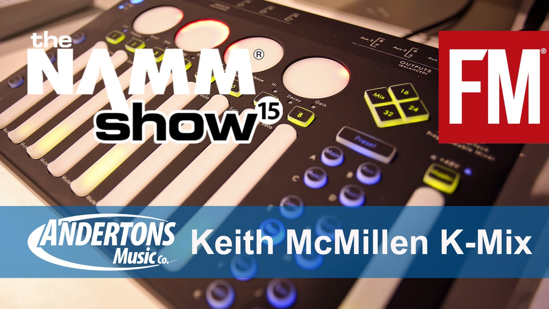 NAMM 2015 – Keith McMillen K-Mix – YouTube