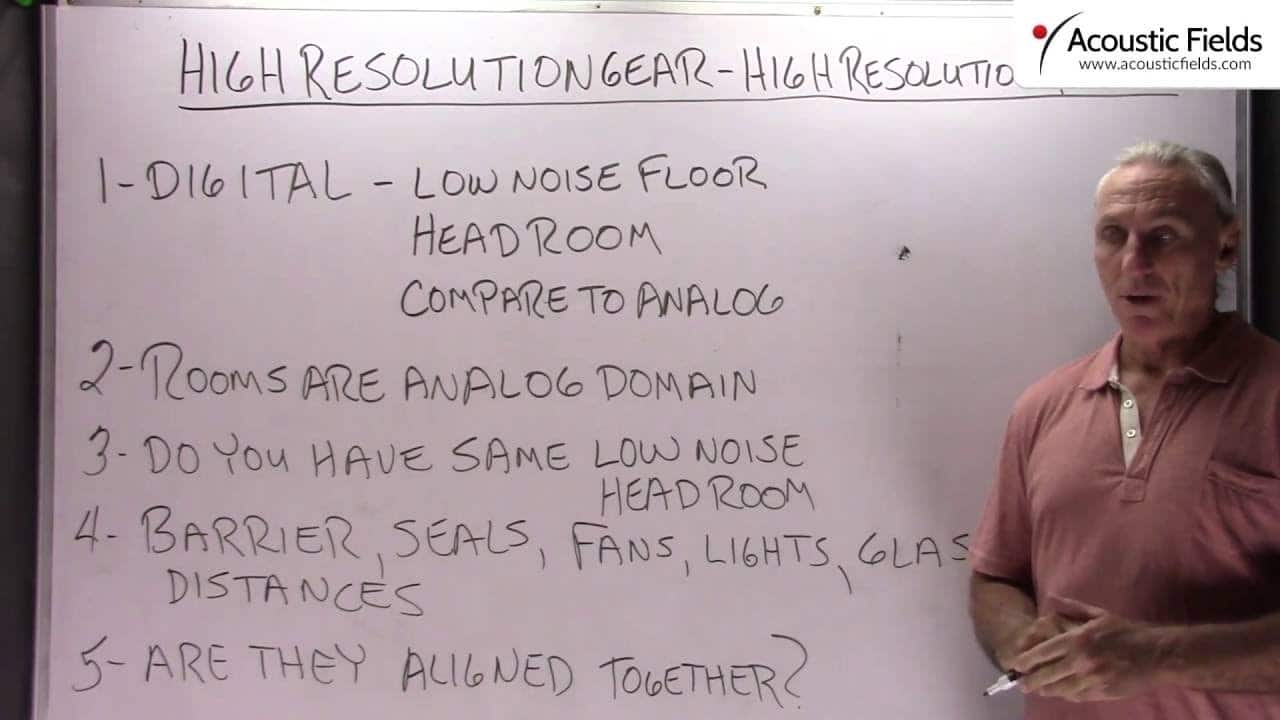 High Resolution Gear Vs. High Resolution Rooms